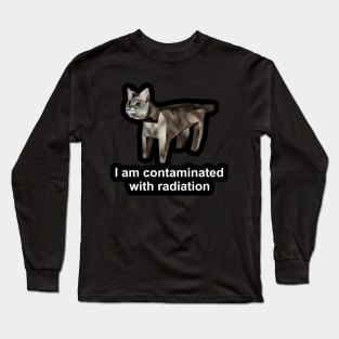I Am Contaminated With Radiation Funny Ironic Cat Long Sleeve T-Shirt